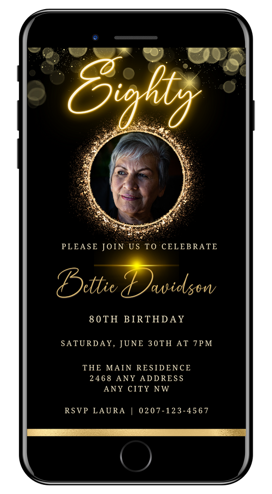 Customisable Digital Gold Neon 80th Birthday Evite displayed on a smartphone screen with a photo of a woman, editable via Canva for easy sharing.