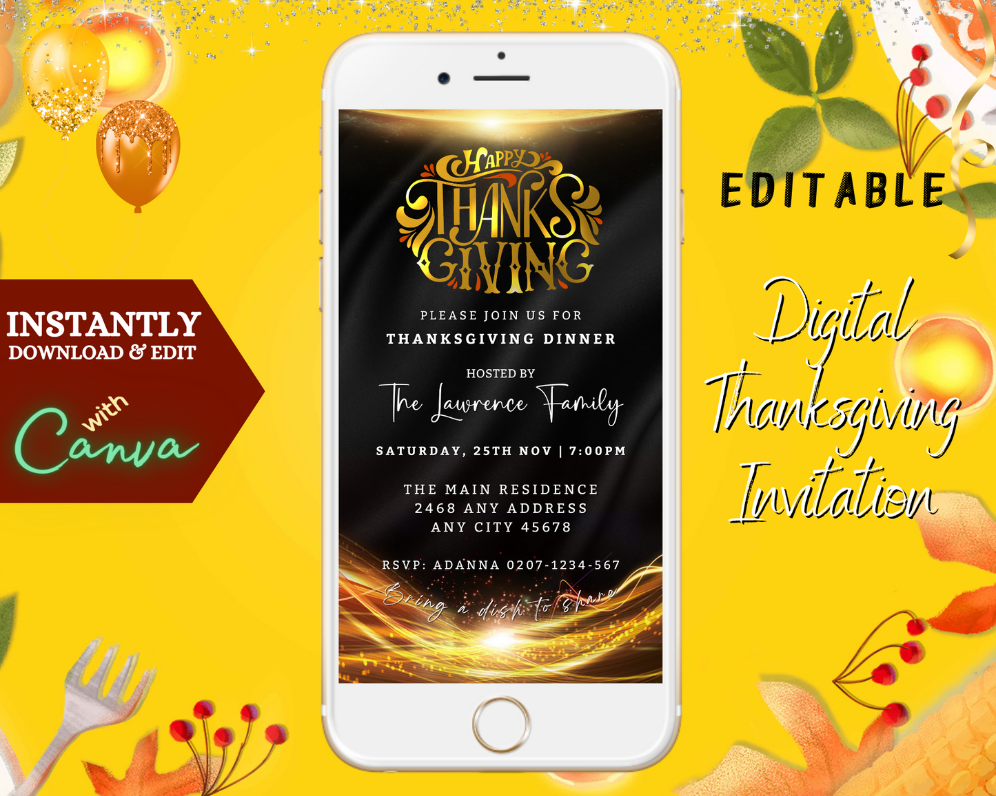 Gold Neon Black Sparkle Thanksgiving Evite displayed on a white cell phone screen, customizable via Canva for digital sharing through text, email, and social media.