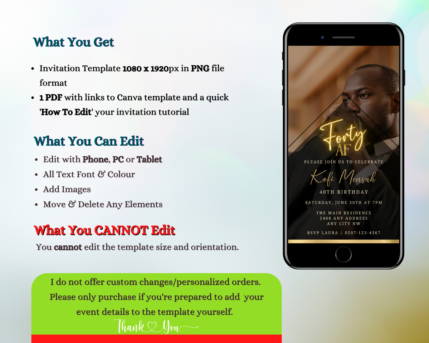 Cell phone displaying a customizable Gold Neon Forty AF Party Evite with a man's photo, designed for easy editing and electronic sharing via Canva.