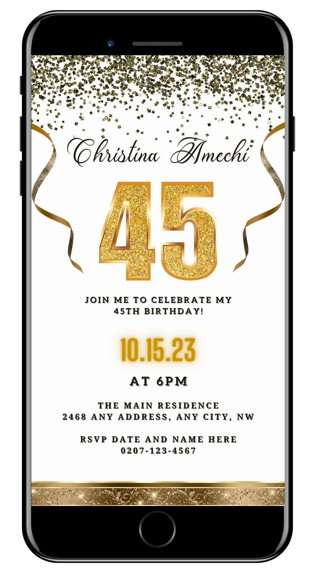 White Gold Confetti 45th Birthday Evite displayed on a smartphone, featuring customizable text and gold ribbons, designed for easy personalization and electronic sharing.