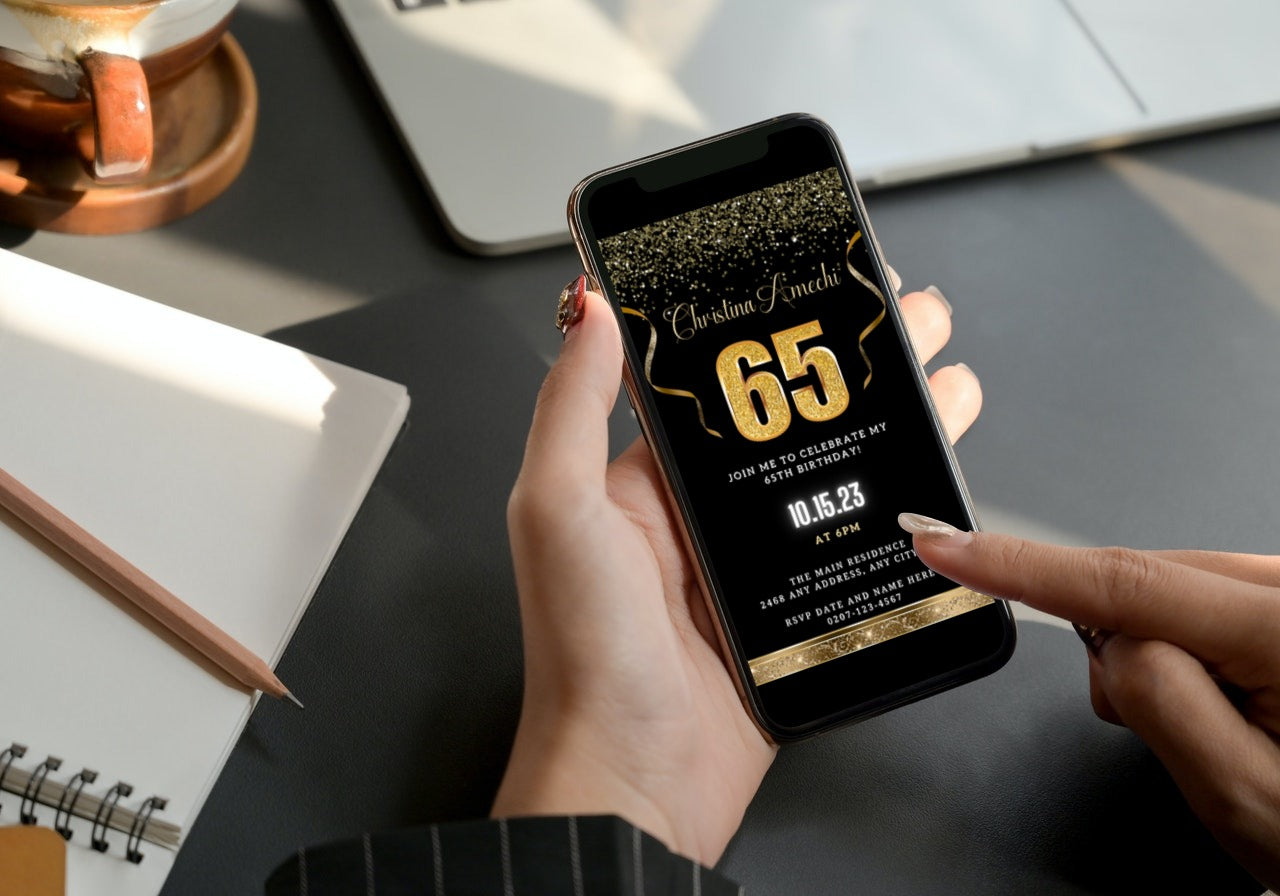 Person holding a phone displaying a customizable Black Gold Confetti 65th Birthday Evite, ready for personalization using the Canva app.