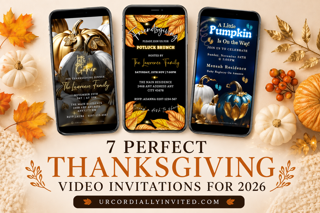 7 Perfect Thanksgiving Video Invitations for 2026 - by URCordiallyInvited