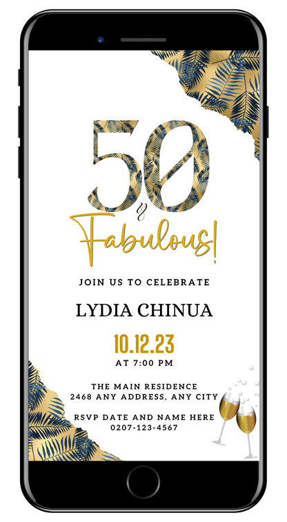Gold Blue Tropical 50 & Fabulous Party Evite shown on a smartphone screen with a white and gold invitation design, blue and gold leafy patterns, and champagne glasses.