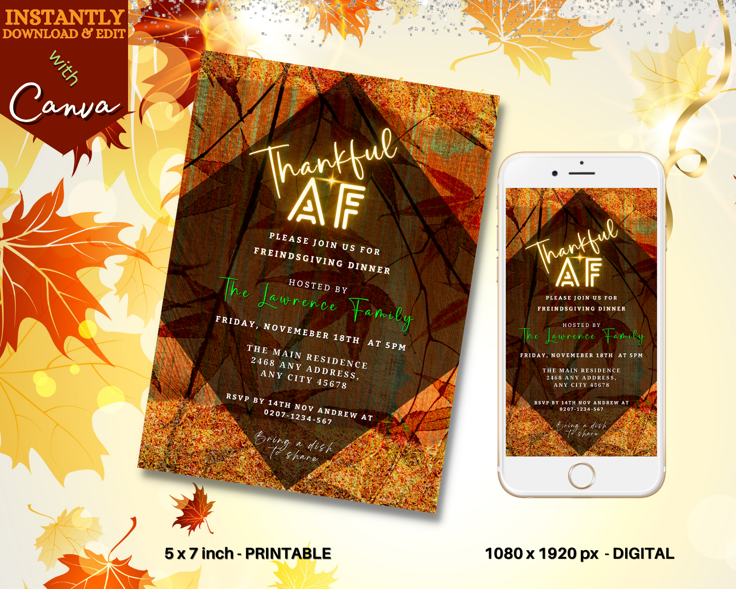 Phone displaying the Thankful AF Orange Gold Pumpkin Thanksgiving Dinner Evite with editable text options.