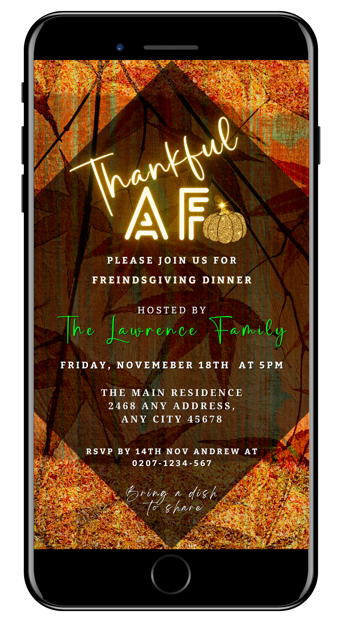 Thankful AF Orange Gold Pumpkin Background Thanksgiving Dinner Evite displayed on a smartphone screen with editable text and design elements for digital and printable invitations.