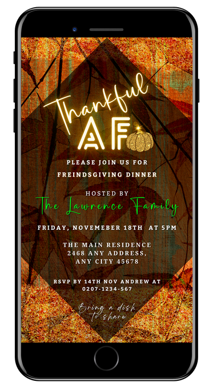 Thankful AF Orange Gold Pumpkin Background Thanksgiving Dinner Evite displayed on a smartphone screen with editable text and design elements for digital and printable invitations.