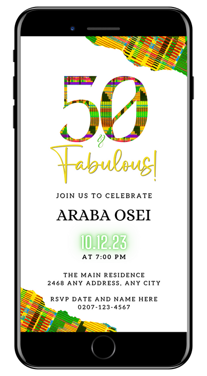 Customizable Digital Green Yellow Kente White | 50 & Fabulous Birthday Evite shown on a smartphone screen, featuring vibrant text and patterns.