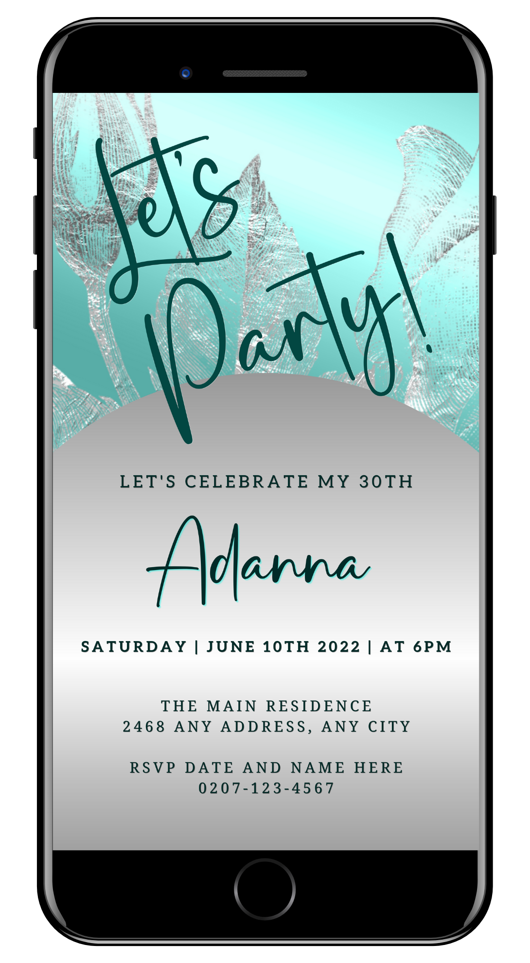 Elegant Teal Silver customisable digital party evite displayed on a smartphone screen, featuring editable text and design elements for easy personalization via Canva.