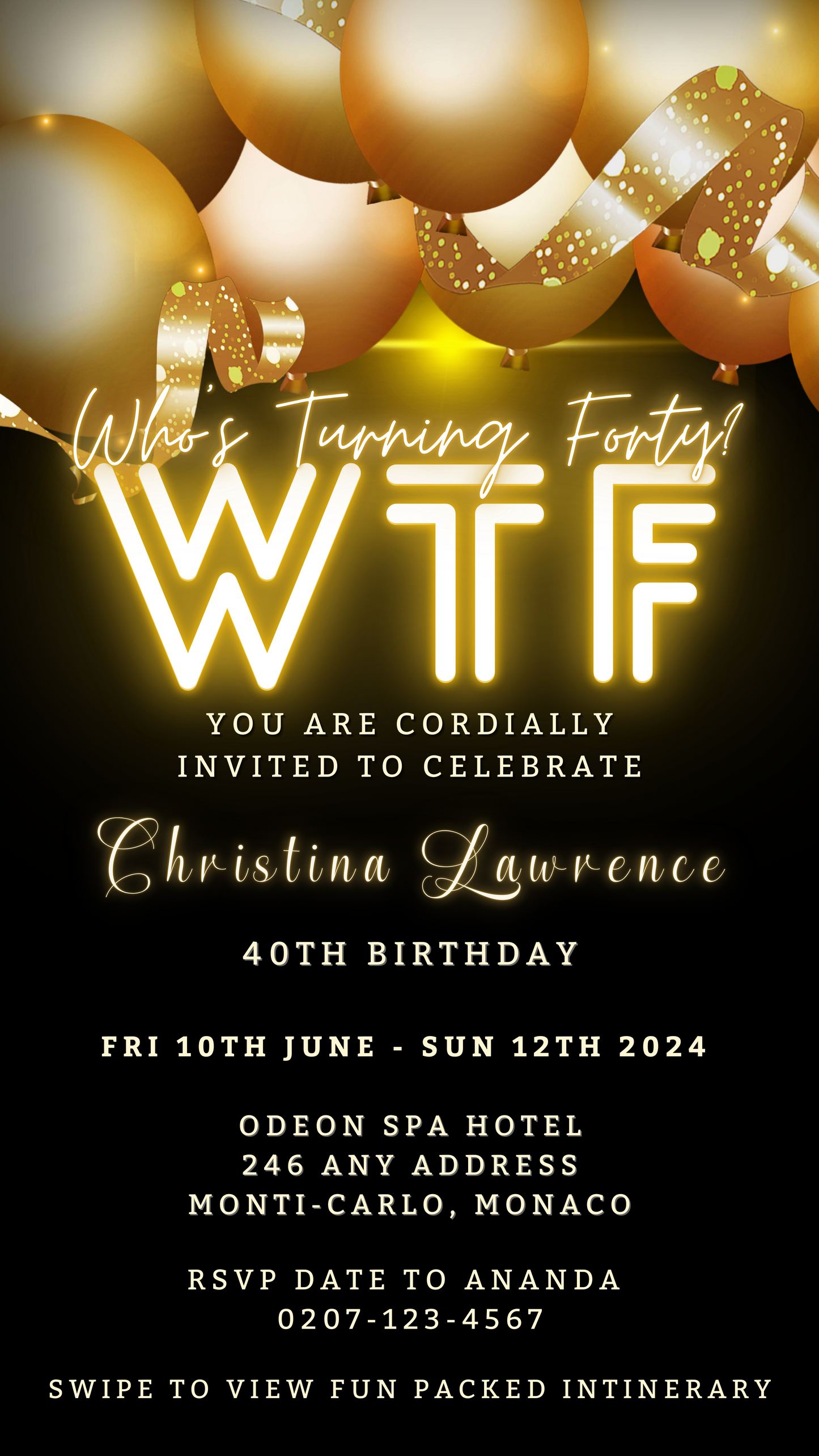 Black and gold digital invitation with floating balloons and customizable text for WTForty Weekend event, available for editing via Canva.