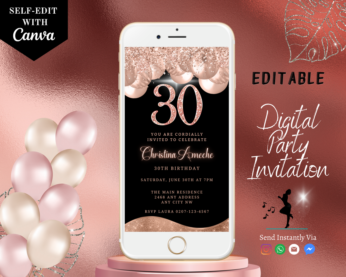 Customizable digital invitation for a 30th birthday with rose gold balloons on a cellphone screen, designed for editing with Canva and sharing electronically.