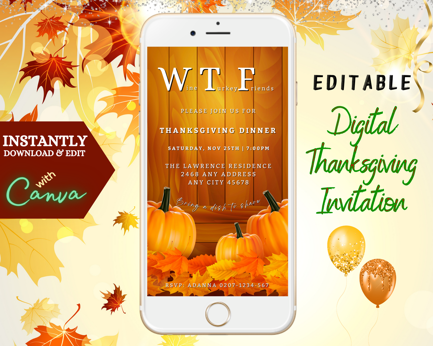 Yellow Wood Pumpkin Leaves | WTF Thanksgiving Evite template displayed on a white cell phone screen, featuring pumpkins and leaves, customizable via Canva for digital invitations.