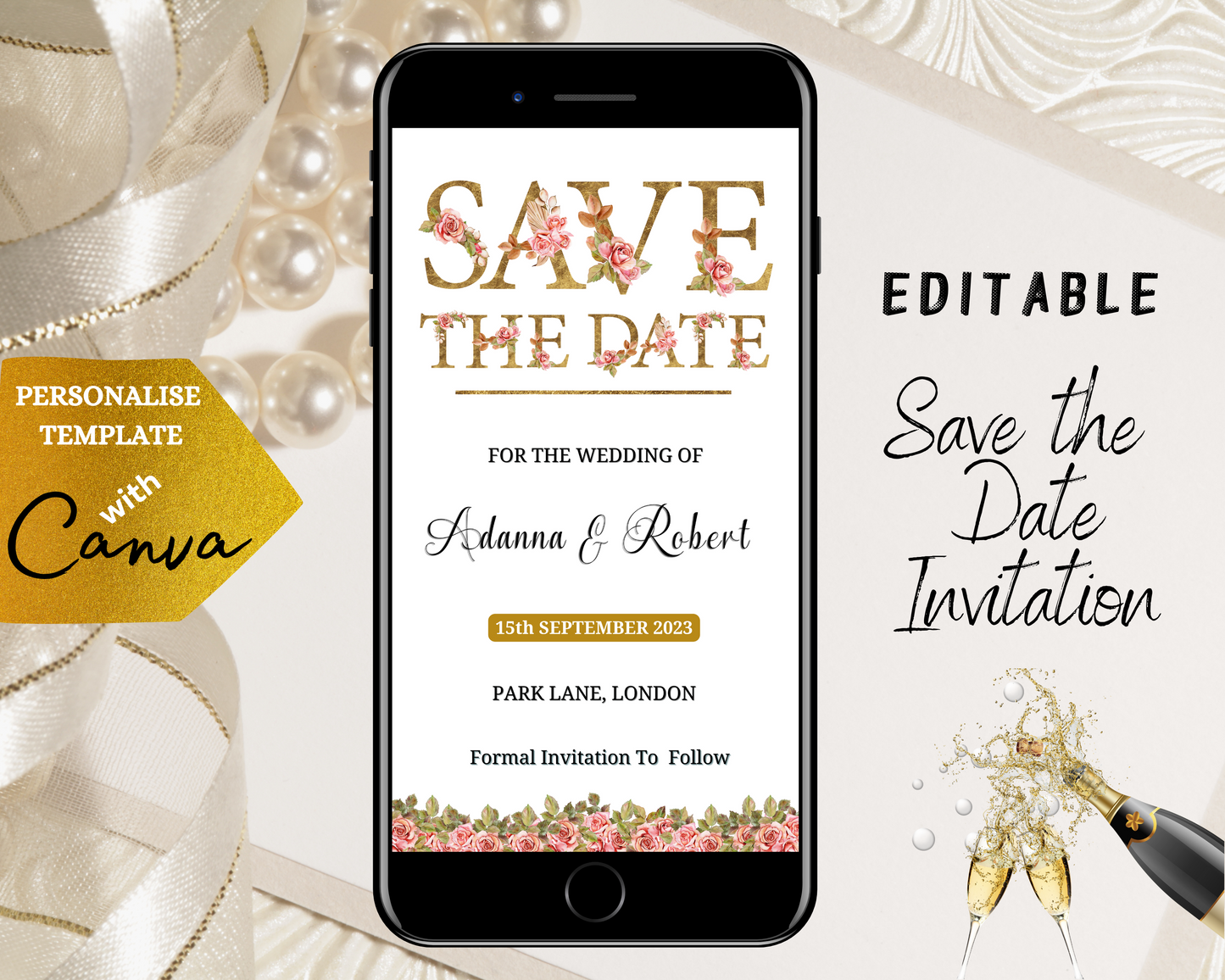Gold Pink Floral Roses Save The Date Evite displayed on a smartphone screen with editable text and flower accents. Ideal for customizing with Canva.