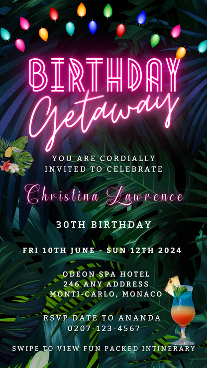 Customizable Tropical Destination Neon Pink Birthday Getaway Evite featuring neon lights and tropical leaves, editable via Canva, perfect for electronic invitations.