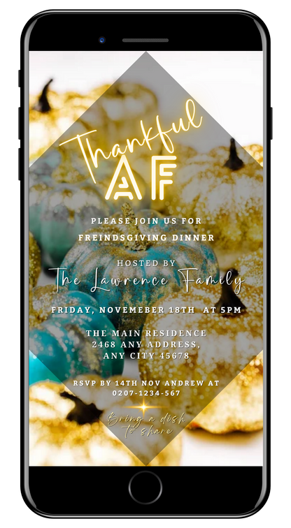 Neon Gold Teal Leaves Pumpkin | Thankful AF Thanksgiving Evite displayed on a mobile phone screen, showcasing customizable digital invitation template.