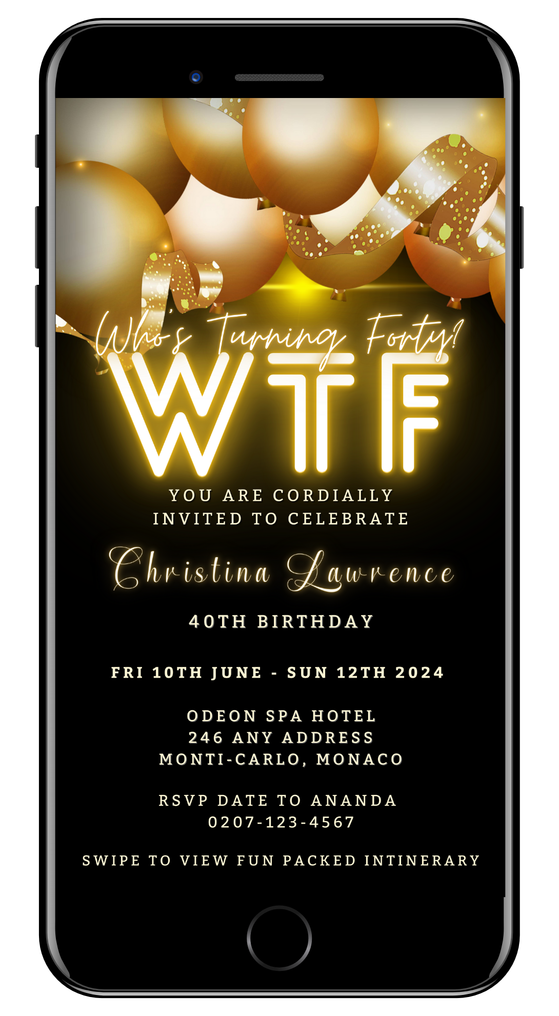 Black Neon Gold Floating Balloons | WTForty Weekend Evite displayed on a smartphone screen with customizable text and balloon graphics.
