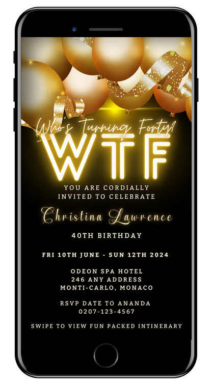 Black Neon Gold Floating Balloons | WTForty Weekend Evite displayed on a smartphone screen with customizable text and balloon graphics.