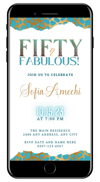 Customizable Digital Teal White Gold Cheetah | 50 & Fabulous Party Evite displayed on a smartphone screen with editable text and design elements for personalization.