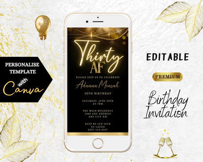 Black Gold Neon Sparkle | 30AF Birthday Evite displayed on a white cell phone, customizable via Canva for digital invitations.