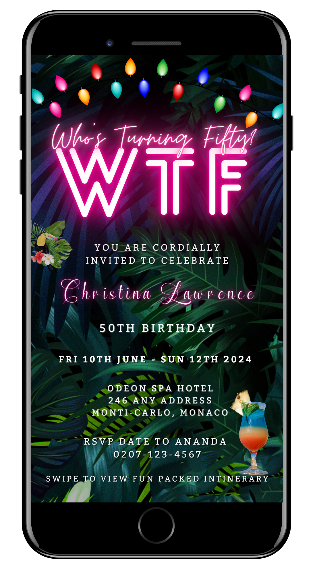A cell phone screen displaying the Tropical Destination Neon Pink | Who's Turning Fifty Weekend Evite customizable invitation template.