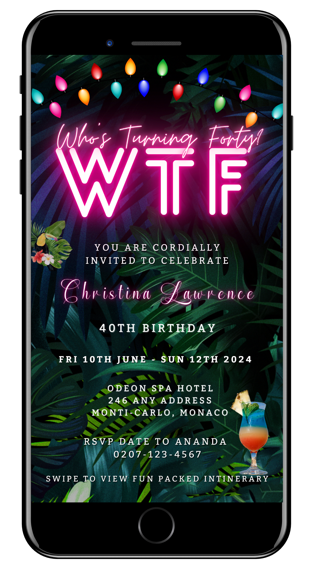 Customisable Tropical Destination Neon Pink invitation on a smartphone screen, ready for personalisation and electronic sharing via Canva.