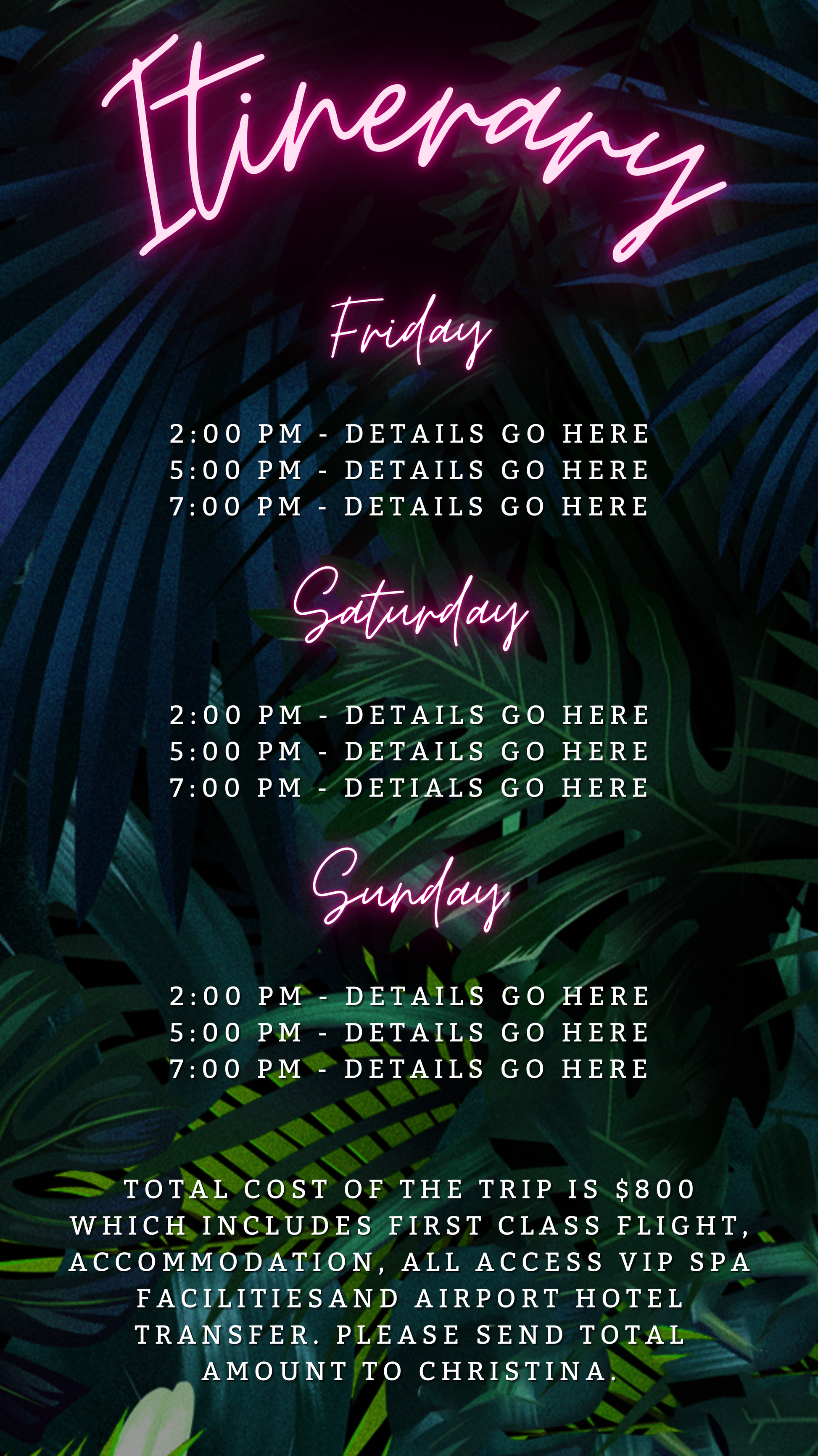 Tropical Destination Neon Pink Weekend Party Evite with customizable text and green leaf design, editable via Canva for smartphone invitations.