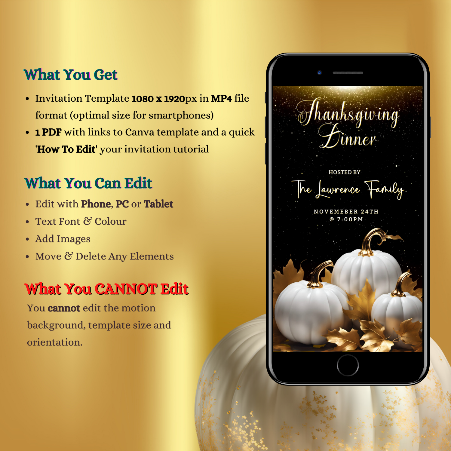 Cell phone displaying Gold Glitter Neon White Pumpkins Thanksgiving Dinner Video Invite, featuring white pumpkins with gold leaves on the screen.