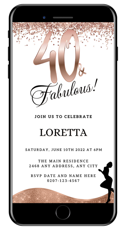Cell phone displaying a Rose Gold Glitter White 40 & Fabulous Party Evite template for custom digital invitations.