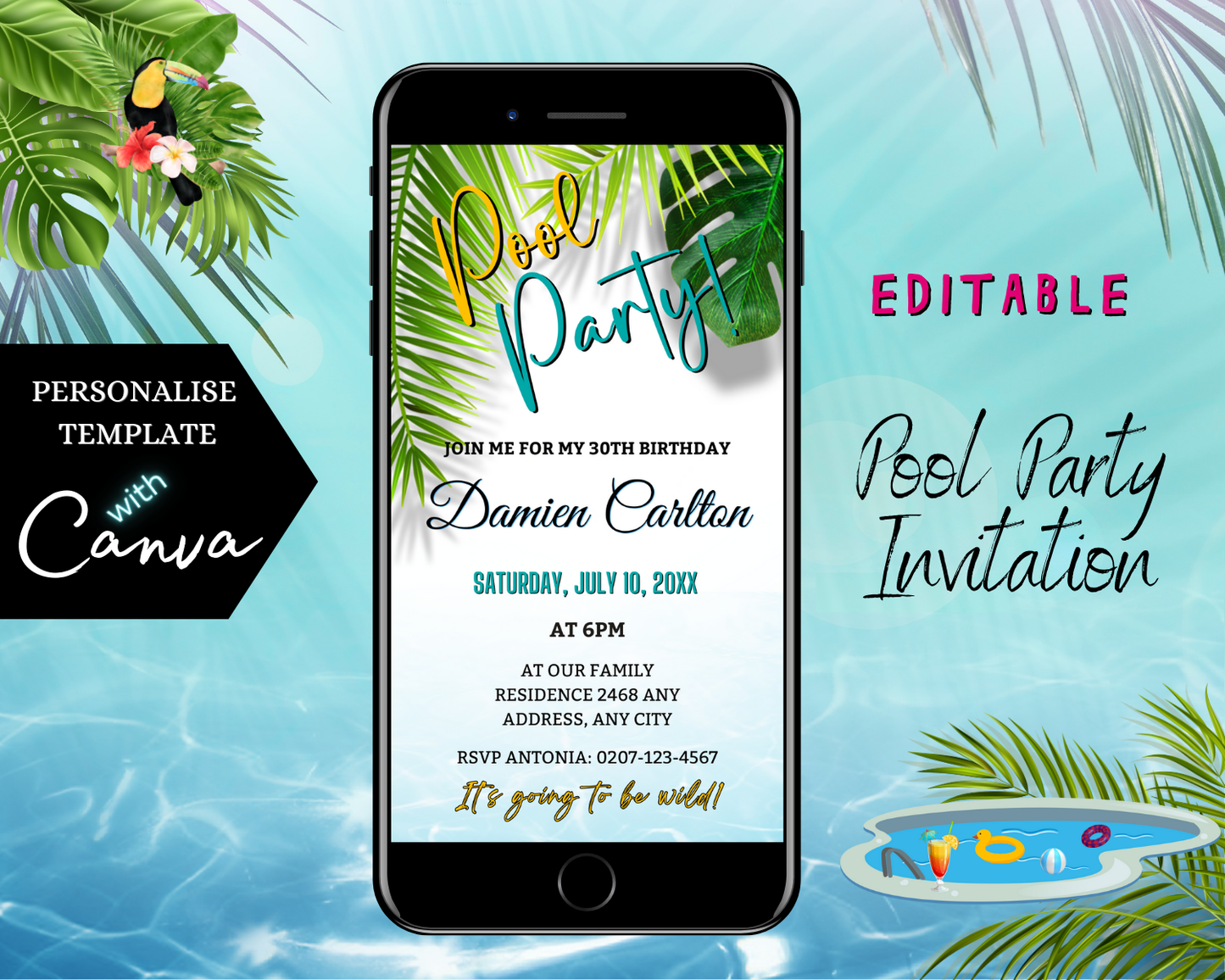 Digital Tropical Themed | Pool Party Invitation displayed on a smartphone screen with palm leaves and text, customizable via Canva for easy event personalization and electronic sharing.