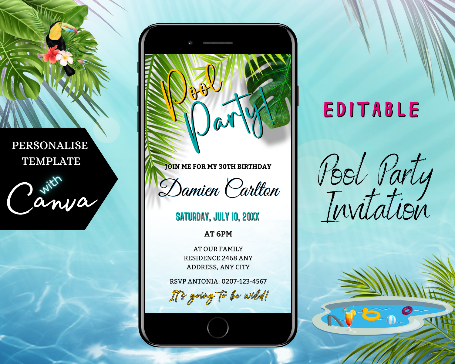 Digital Tropical Themed | Pool Party Invitation displayed on a smartphone screen with palm leaves and text, customizable via Canva for easy event personalization and electronic sharing.