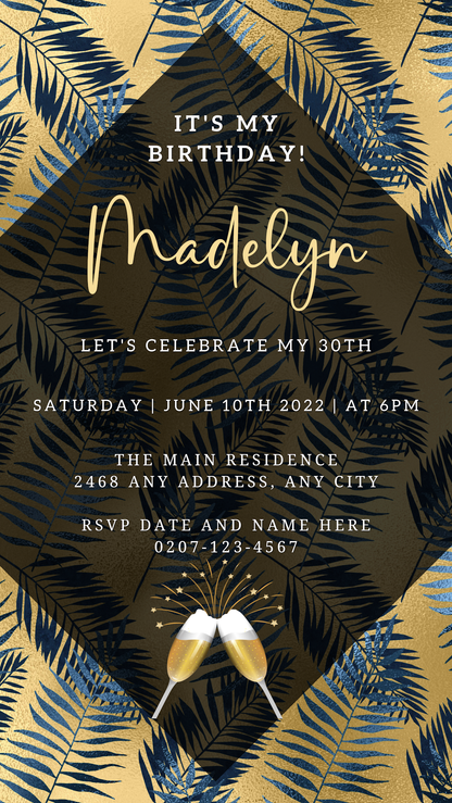 Editable Digital Gold Blue Tropical Leaf Birthday Party Evite template with leaf pattern, text, and champagne glasses, customizable via Canva for smartphones.