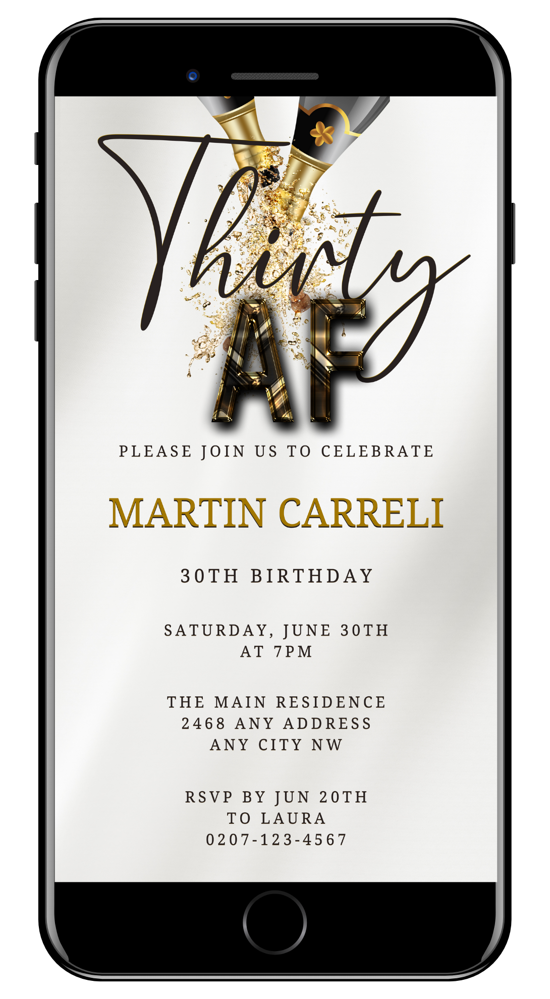 White Gold Champagne | Thirty AF Party Evite displayed on a smartphone, featuring customizable text and graphics for a digital invitation template.