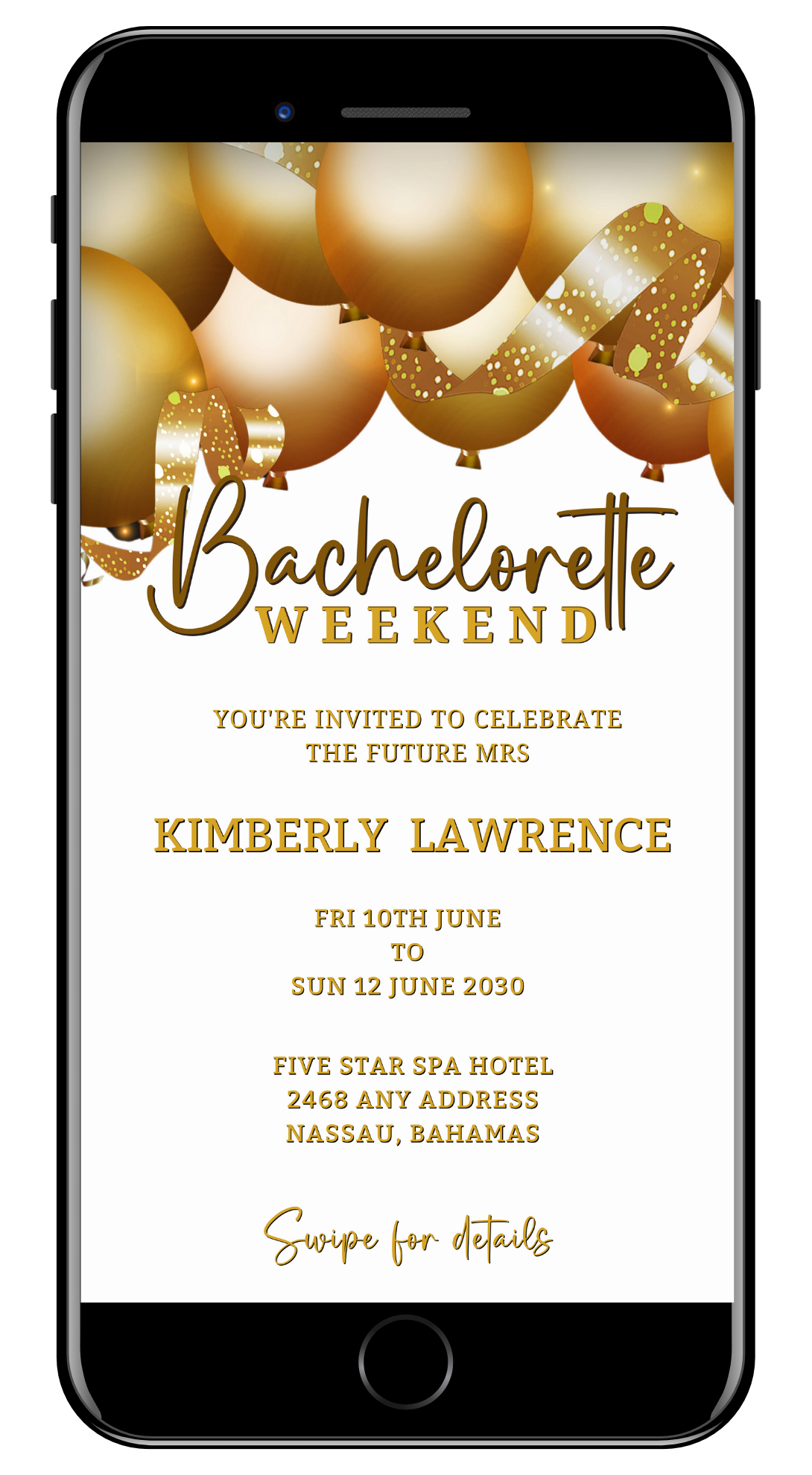 Digital invitation template displayed on a smartphone screen, featuring gold balloons and customizable text for a Bachelorette Weekend event.