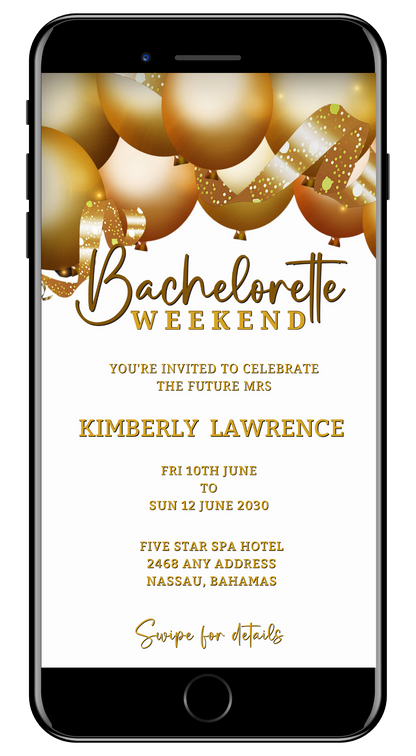 Digital invitation template displayed on a smartphone screen, featuring gold balloons and customizable text for a Bachelorette Weekend event.