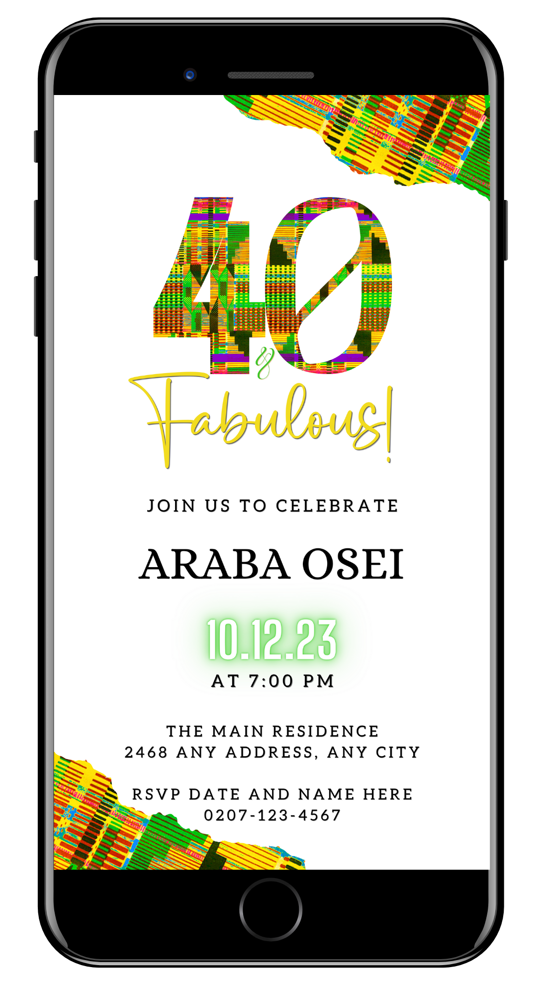 Editable Digital White Green Yellow Kente | 40 & Fabulous Party Evite displayed on a smartphone with colorful text, customizable via Canva for digital invitations.