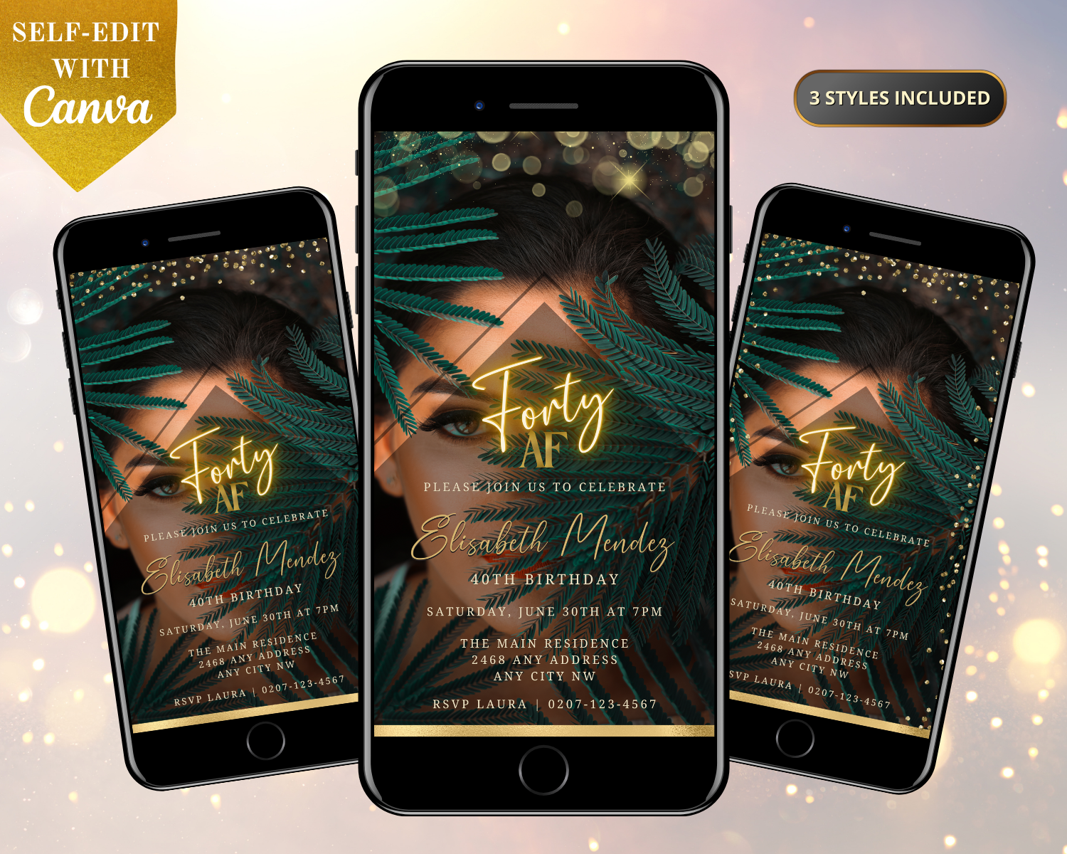 Group of smartphones displaying a customizable 40AF Birthday Evite with a woman's photo, designed for easy editing and sharing via Canva.