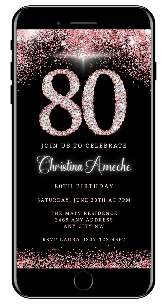 Customizable digital invitation featuring a 80th Birthday text in rose gold glitter with diamond accents, designed for smartphones. Editable via Canva and ideal for electronic sharing.