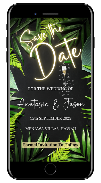 Neon Tropical Destination Save The Date Wedding Evite displayed on a smartphone screen, featuring green leaves and a champagne glass.