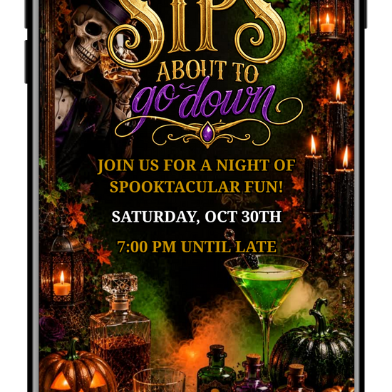 25-Halloween VIDEO sips about to go down invite