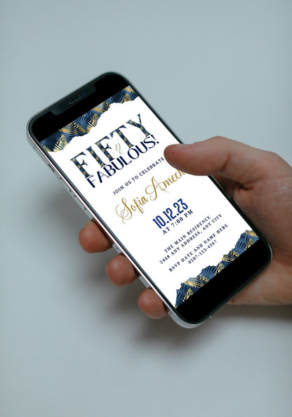 A hand holding a smartphone displaying a customizable digital invitation for a Gold White Blue Tropical | Fifty & Fabulous Party Evite.