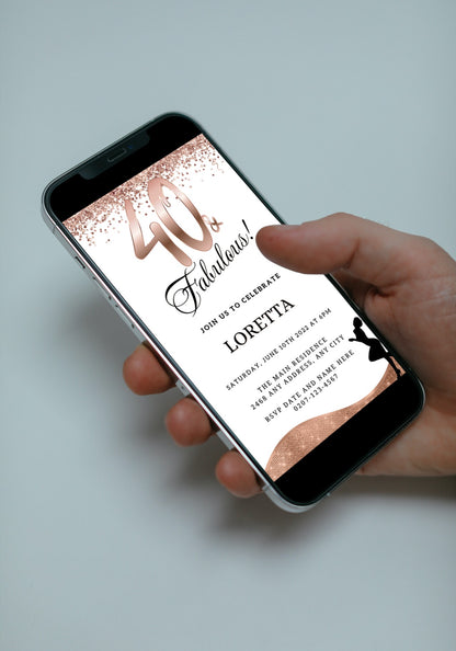 Hand holding a smartphone displaying the editable Rose Gold Glitter White | 40 & Fabulous Party Evite template from URCordiallyInvited.