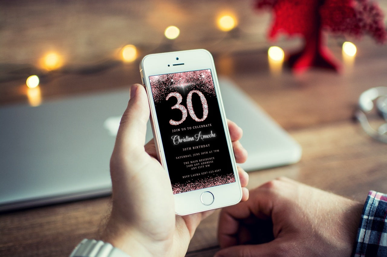 Person holding a smartphone displaying the customisable Rose Gold Glitter Diamond | 30th Birthday Evite for instant download, editable via Canva for easy sharing.